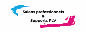 Salon professionnel & supports PLV - Metz, Nancy et Epinal