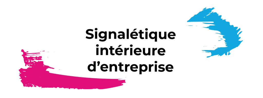 signalétique intérieure d'entreprise
