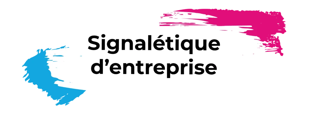 signalétique d'entreprise