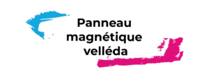 Panneau magnétique velléda - Signalétique intérieure - Epinal, Nancy et Metz